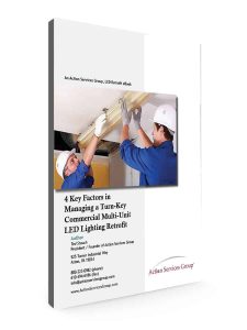eBook Cover - 4 Key Factors in Managing a Turn-Key Commercial Multi-Unit LED Lighting Retrofit