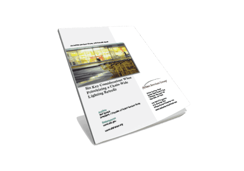 Six Key Considerations When Prioritizing A Chain-Wide Lighting Retrofit - Slanted eBook Cover
