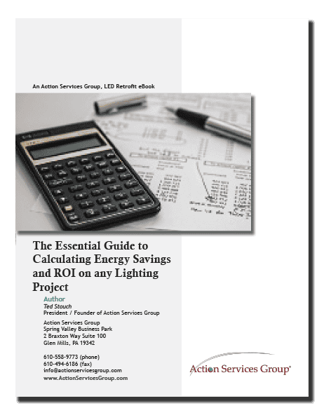 The Essential Guide to Calculating Energy Savings and ROI on any Lighting Project - Upright eBook Cover